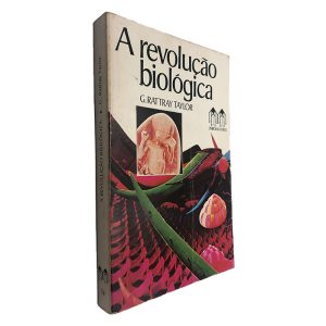 A Revolução Biológica - G. Rattray Taylor