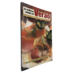 As Melhores Receitas de Verão (Volume 3 - Entradas, Saladas, Peixes, Carnes, Sobremesas)