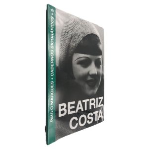 Beatriz Costa (Cadernos Biográficos) - Paulo Marques