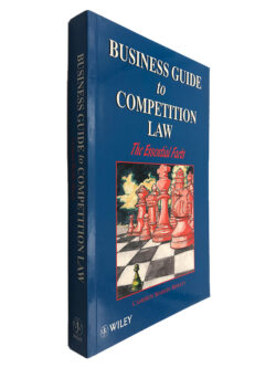 Business Guide to Competition Law - Cameron Markby Hewtit