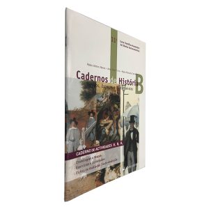 Cadernos de História B (Caderno de Actividades b1 b2 b3) - Pedro Almiro Neves