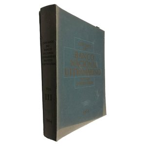 Cem Anos do Banco Nacional Ultramarino na Vida Portuguesa (Volume III)