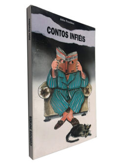 Contos Infiéis - Júlio Freches