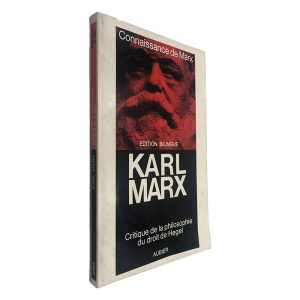 Critique de la Philosophie du Droit de Hegel - Karl Marx