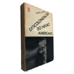 Descolonização do Negro Americano - Daniel Guérin