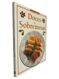 Doces e Sobremesas (Cozinhas do Mundo) - Alícia Gallotti