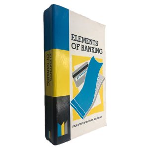 Elements Of Banking - Julia Hoyle - Geoffrey Whitehead
