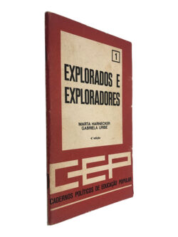 Explorados e Exploradores (Volume 1) - Marta Harnecker - Gabriela Uribe 2