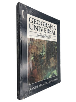 Geografia Universal 16 (Atlas de Terra) Grande Atlas do Século XXI