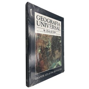 Geografia Universal 16 (Atlas de Terra) Grande Atlas do Século XXI