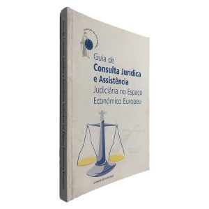 Guia de Consulta Jurídica e Assistência Judiciária no Espaço Económico Europeu