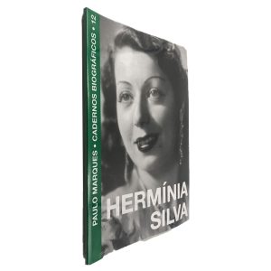 Hermínia Silva (Cadernos Biográficos) - Paulo Marques