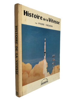 Histoire de la Vitesse - Pierre Frédérix