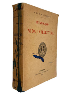 Introdução à Vida Intelectual - Cruz Malpique