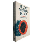 Le Coût Mondial du Sida (1980-2000) - Denis-Clair Lambert