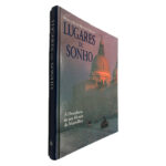 Lugares de Sonho (À Descoberta de um Mundo de Maravilhas) - Reader digest