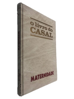 Maternidade (O Livro do Casal 1)