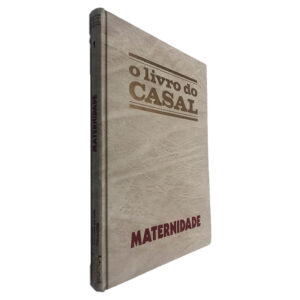 Maternidade (O Livro do Casal 1)