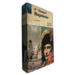 O Dossier Napoleão - Jean Burnat - G. H. Dumont - Emile Wanty