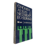 O Homem, As Suas Necessidades e o Socialismo - B. Motchalov