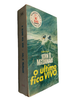 O Último Fica Vivo - John D. Macdonald