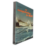 Os Conquistadores do Mar - Serge Bertino