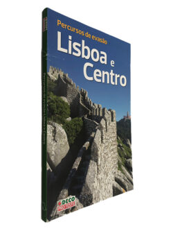 Percursos de Evasão Lisboa e Centro