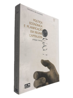 Política Económica e Planificação em Regime Capitalista - Philippe Herzog