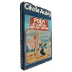 Poly et le Secret des Sept Etoiles - Cécile Aubry