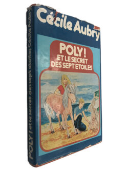 Poly et le Secret des Sept Etoiles - Cécile Aubry