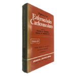 Progresos en las Enfermedades Cardiovasculares (Volumen XIII) - Charles K. Friedberg - Edmund H. Sonnenblick
