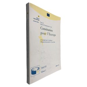 Projet de Traité Établissant Une Constitution Pour L_Europe (Volume I) -