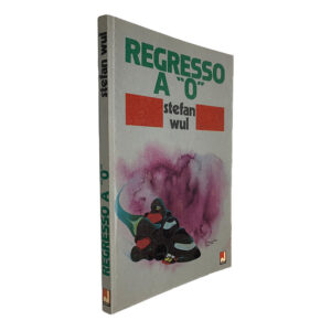Regresso a O - Stefan Wul
