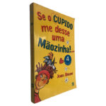 Se o Cupido Me Desse uma Mãozinha - Joan Bauer