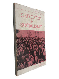 Sindicatos e Socialismo - Henri Krasucki