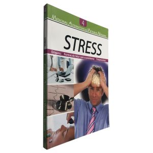 Stress (Medicinas Alternativas e Métodos Naturais)