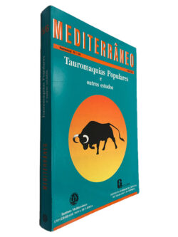 Tauromaquias Populares e Outros Estudos (N° 5-6 Mediterrâneo)
