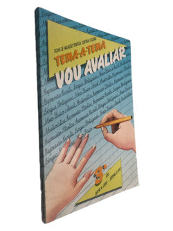 Tema-a-Tema Vou Avaliar (Fichas de Avaliação Temática, Contínua e Global)