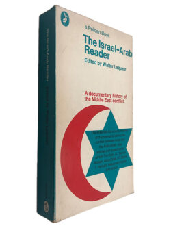 The Israel-Arab Reader - Walter Laqueur