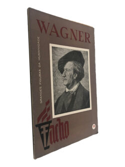 Wagner (Grandes Figuras da Umanidade)