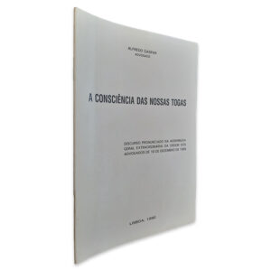 A Consciência das Nossas Togas - Alfredo Gaspar