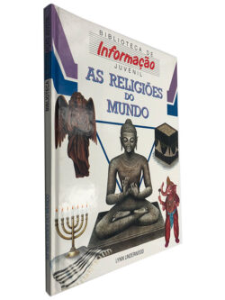 As Religiões do Mundo - Biblioteca de informacao juvenil