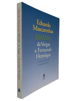 Brasil de Vargas a Fernando Henrique - Eduardo Mascarenhas