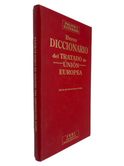 Breve Diccionario Del Tratado de Unión Europea - Antonio Ribeiro