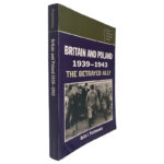 Britain and Poland 1939-1943 (The Betrayed Ally) - Anita J. Prazmowska