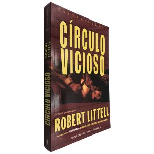 Círculo Vicioso - Robert Littell