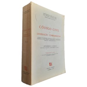 Código Civil e Legislação Complementar (Volume I Art. 1,° a 1250.°) - Rabindranath Capelo de Sousa - José António de França Pitão