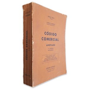 Código Comercial Anotado - Abílio Neto - Carlos Moreno
