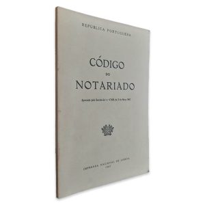 Código do Notariado - República Portuguesa