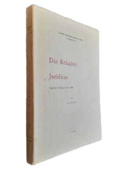 Das Relações Jurídicas (Volume II) - Jacinto Fernandes Rodrigues Bastos